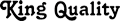 King Quality logo